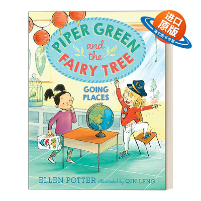 英文原版 Piper Green and the Fairy Tree 04 Going Places 派珀·格林和神仙树系列4 走向远方 儿童章节书 英文版 进口英语书籍