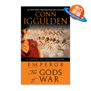 英文原版 Emperor 04 The Gods of War 罗马皇帝系列4 战争诸神 男孩的冒险书作者Conn Iggulden 英文版 进口英语原版书籍