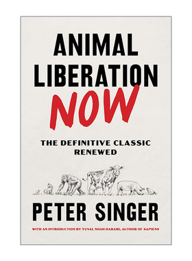 英文原版 Animal Liberation Now 动物解放 英文版 进口英语原版书籍