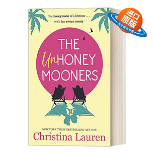 英文原版小说 The Unhoneymooners 和死对头一起度蜜月 北美晋江文学 浪漫爱情小说 Christina Lauren 英文版 进口英语原版书籍