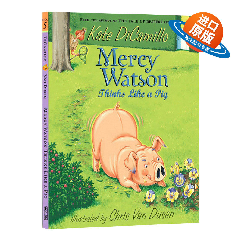 英文原版 Mercy Watson Thinks Like a Pig 小猪梅西脱险记 平装 Kate DiCamillo 儿童桥梁章节书 英文版 进口英语原版书籍