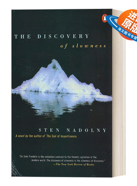 英文原版 The Discovery of Slowness 缓慢的发现 历史小说 英国探险家约翰·富兰克林传记 Sten Nadolny 英文版 进口英语原版书籍