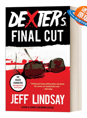 英文原版 Dexter's Final Cut Dexter Morgan 嗜血法医7 Jeff Lindsay杰夫·林赛 Dexter  Book 7 英文版 进口英语原版书籍