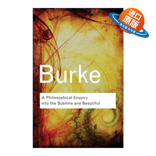 英文原版 A Philosophical Enquiry Into the Sublime and Beautiful 崇高与美丽概念起源的哲学探究 埃德蒙伯克 英文版 进口书籍