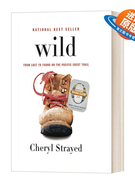 英文原版 Wild From Lost to Found on the Pacific Crest Trail 走出荒野 Cheryl Strayed 精装 英文版 进口英语原版书籍
