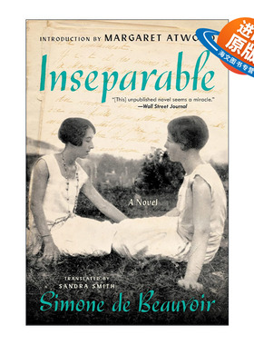 英文原版 Inseparable 形影不离 第二性作者西蒙波伏娃生前未公开小说 英文版 进口英语原版书籍