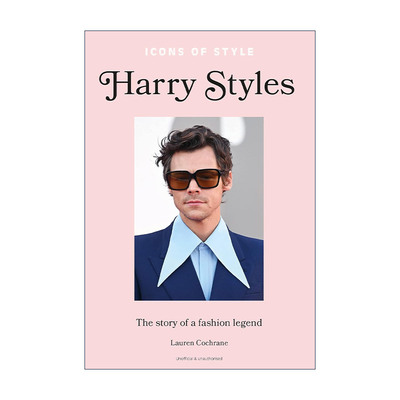 英文原版 Icons of Style Harry Styles 时尚偶像的故事 哈里·斯泰尔斯 哈卷 精装 英文版 进口英语原版书籍