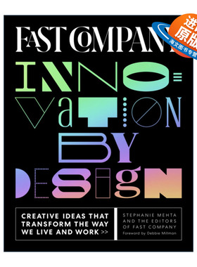 英文原版 Fast Company Innovation By Design 快速公司创新设计 商业趋势企业行业发展指南 精装 Stephanie Mehta英文版进口书籍