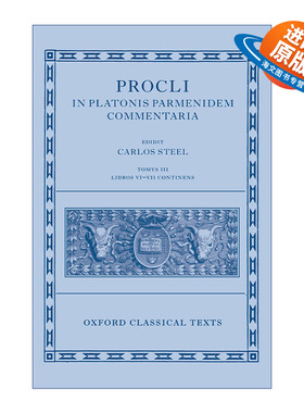 英文原版 Procli In Platonis Parmenidem Commentaria III 柏拉图巴门尼德篇注释 第三卷 牛津古典文本系列 精装 英文版进口书籍