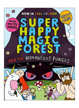 英文原版 Super Happy Magic Forest And The Humongous Fungus 超级快乐魔法森林 巨型真菌 牛津全彩幽默搞笑章节桥梁书 英文版