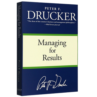 成果管理 英文原版 Managing for Results 英文版 管理学大师彼得德鲁克Drucker 管理的实践姊妹篇 现货正版进口书籍