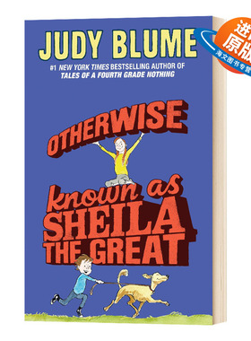 Judy Blume福吉系列 了不起的谢拉 Otherwise Known as Sheila the Great 又名谢拉大帝 英文原版小说 儿童读物 朱迪布鲁姆