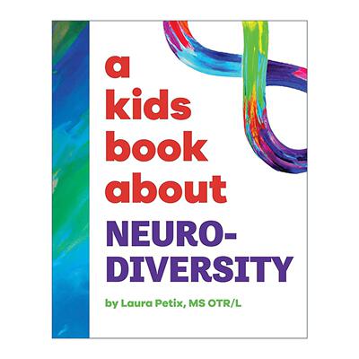 英文原版 A Kids Book Neurodiversity 给孩子的书 神经多元性 DK科普百科精装 英文版 进口英语原版书籍
