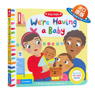 我们有小宝宝了 英文原版绘本 The Big Steps We're Having a Baby 我们的宝宝 二胎 亲子共读 情商教育 儿童英语启蒙纸板翻翻书