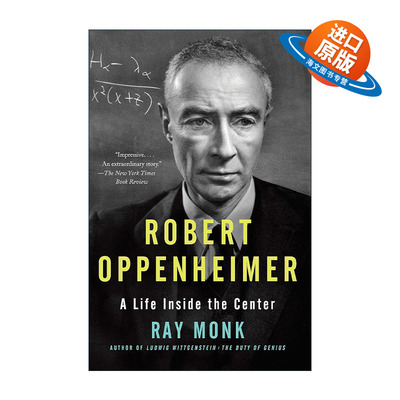 英文原版 Robert Oppenheimer 罗伯特·奥本海默传 深入核心 原子弹之父 Ray Monk英文版 进口英语原版书籍