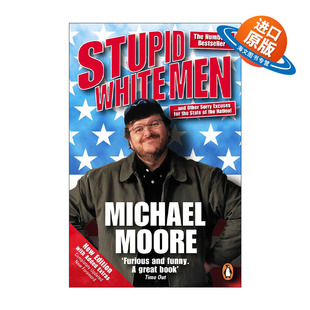 Men 愚蠢 进口英语原版 Stupid 书籍 英文版 White 迈克尔·穆尔 英文原版 白人