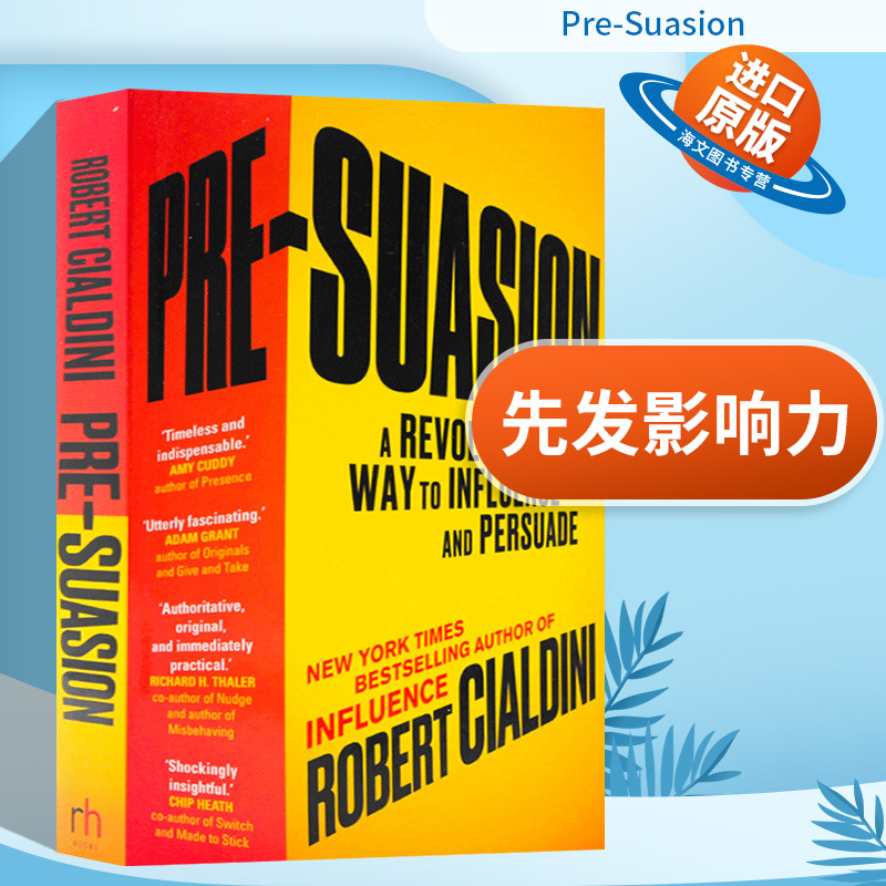 先发影响力 英文原版书 Pre-Suasion 被说服之前 影响和说服 Robert Cialdini 英文版进口原版英语经济学书籍