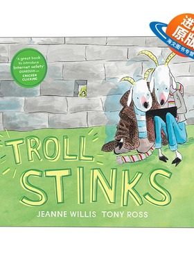 英文原版 Troll Stinks 臭臭的山妖 儿童网络安全主题绘本 Online Safety系列 英文版 进口英语原版书籍
