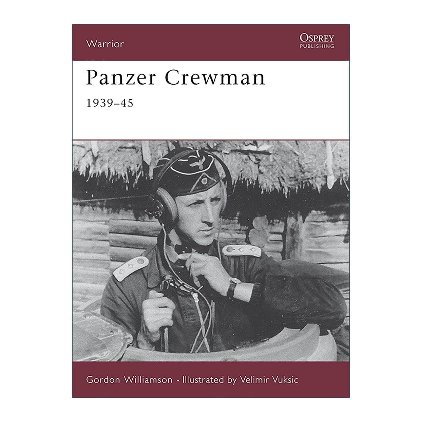 英文原版 Panzer Crewman 1939–45 二战德国坦克兵 历史上的战士系列 英文版 进口英语原版书籍