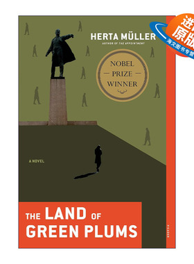 英文原版 The Land of Green Plums A Novel 心兽 克莱斯特奖 都柏林文学奖获奖 赫塔米勒 诺贝尔文学奖得主 进口英语原版书籍