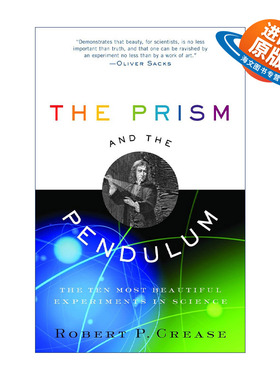 英文原版 The Prism and the Pendulum 如何帮地球量体重 棱镜与摆锤 探究科学实验之美 Robert P. Crease英文版 进口英语原版书籍