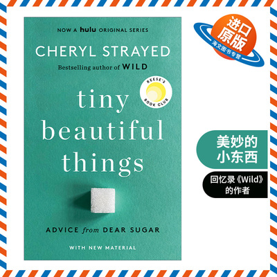 英文原版 Tiny Beautiful Things 10th Anniversary Edition 美妙的小东西 十周年纪念版 传记 Cheryl Strayed 英文版 进口英语书