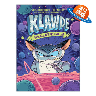 英文原版 Klawde Evil Alien Warlord Cat 01 邪恶猫大帝克劳德系列1 儿童章节桥梁书幽默科幻小说Johnny Marciano英文版进口书籍