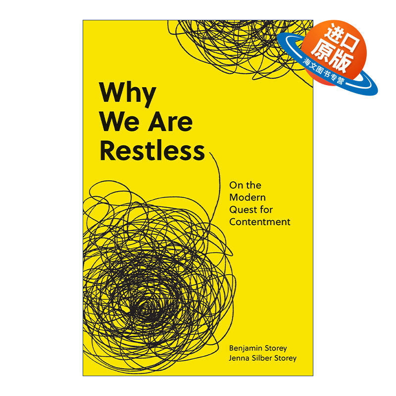 英文原版 Why We Are Restless 我们为何焦躁不安 论对满足的现代追求 Benjamin Storey 英文版 进口英语原版书籍