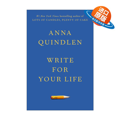 英文原版 Write for Your Life 为你的生活写作 传记 不曾走过 怎会懂得作者Anna Quindlen安娜·昆德兰 精装 进口英语原版书籍