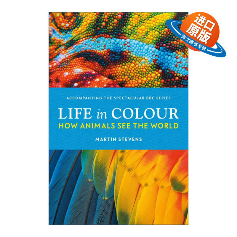 英文原版 Life in Colour BBC生命之色 动物眼中的世界 马丁·史蒂文斯 精装 英文版 进口英语原版书籍