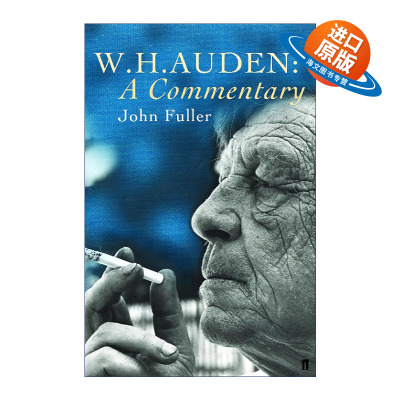 英文原版 W. H. Auden A Commentary W.H.奥登诗歌评论集 约翰·富勒 英文版 进口英语原版书籍