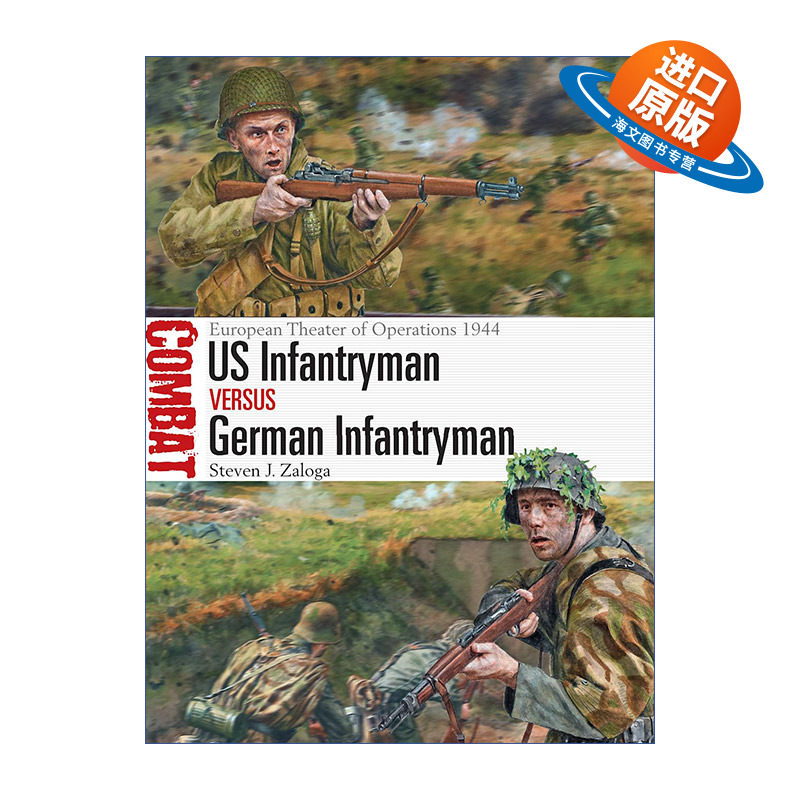 英文原版 US Infantryman vs German Infantryman 二战欧洲战场美国步兵VS德国步兵 1944 对战系列 英文版 进口英语原版书籍