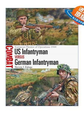 英文原版 US Infantryman vs German Infantryman 二战欧洲战场美国步兵VS德国步兵 1944 对战系列 英文版 进口英语原版书籍