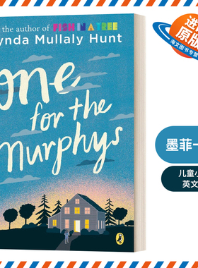 英文原版 One For The Murphys 墨菲一家 儿童小说 树上的鱼Fish in a Tree作者 英文版 进口英语原版书籍