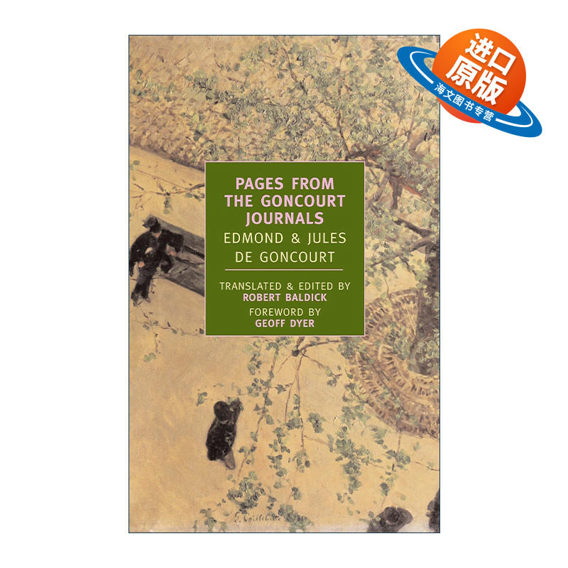 英文原版 Pages from the Goncourt Journals New York Review Books Classics 龚古尔期刊中的几页 龚古尔兄弟