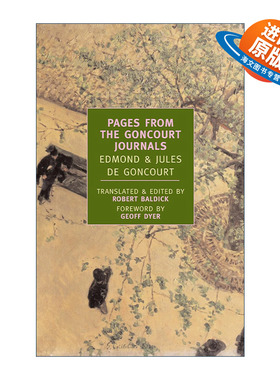 英文原版 Pages from the Goncourt Journals New York Review Books Classics 龚古尔期刊中的几页 龚古尔兄弟