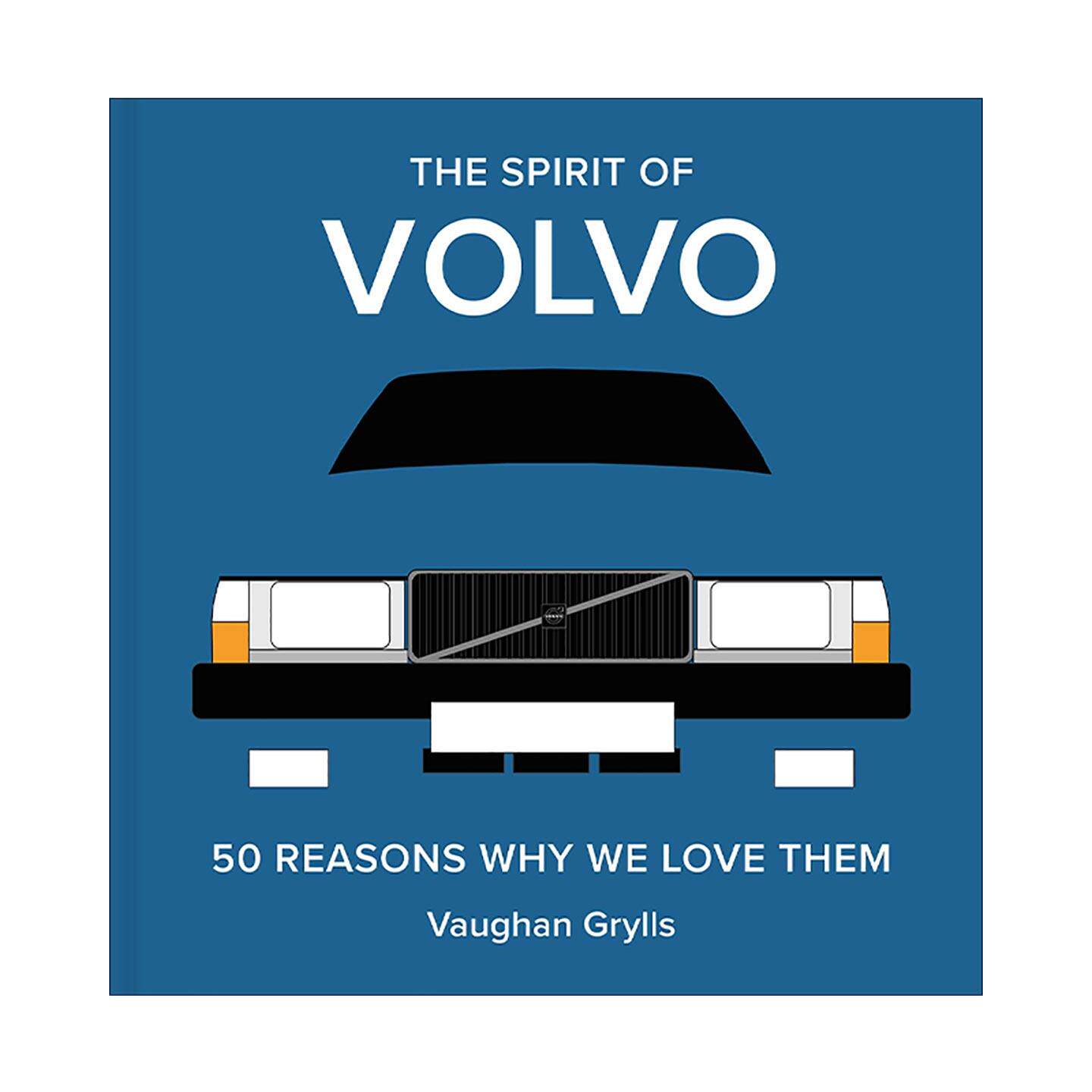 英文原版 The Spirit of Volvo 50 Reasons Why We Love Them 钟情汽车 喜欢沃尔沃的50个理由 工业产品设计画册精装 英文版