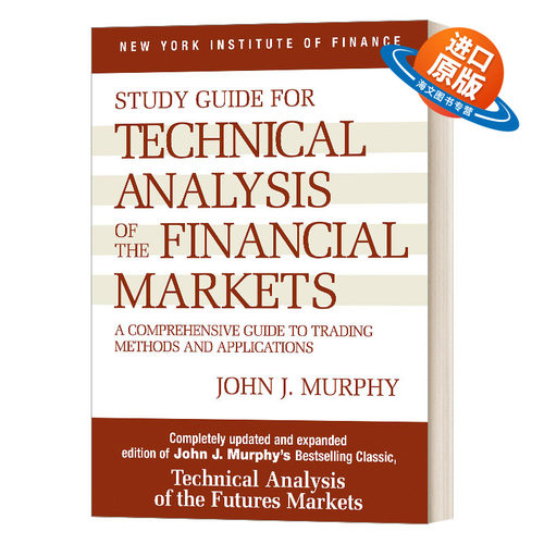 英文原版 Study Guide to Technical Analysis of the Financial Markets 金融市场技术分析研究指南 英文版 进口英语原版书籍