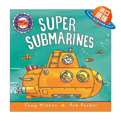 英文原版 Amazing Machines Super Submarines 神奇机器系列交通工具之 超级潜艇 纸板书 英文版 进口英语原版书籍