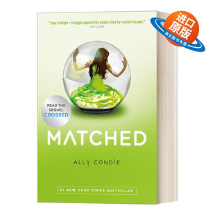 英文原版小说 Matched Matched trilogy 01 完美三部曲1 华丽窒息 纽约时报畅销青少年科幻小说 Ally Condie 英文版 进口英语书籍