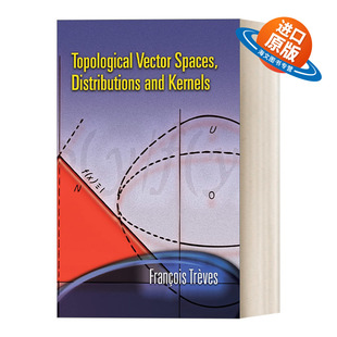 英文原版 Topological Vector Spaces Distributions and Kernels 拓扑向量空间 分布和核 英文版 进口英语原版书籍