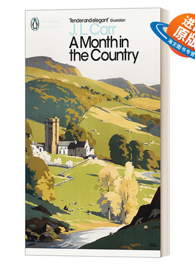 英文原版 A Month in the Country 乡间一月 玫瑰夫人 J.L.卡尔 企鹅现代经典 Penguin Modern Classcis 英文版 进口英语原版书籍