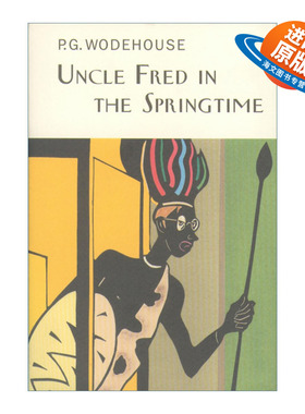 英文原版小说 Uncle Fred In The Springtime 弗雷德叔叔 P.G.伍德豪斯布兰丁斯城堡系列 Everyman精装收藏版 英文版 进口书籍