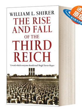 Rise And Fall Of The Third Reich 英文原版 第三帝国的兴亡 纳粹德国史 威廉·夏伊勒 英文版 进口英语原版书籍