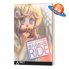 英文原版 Maximum Ride Manga Volume 6 极速飞行  漫画#6 英文版 进口英语原版书籍