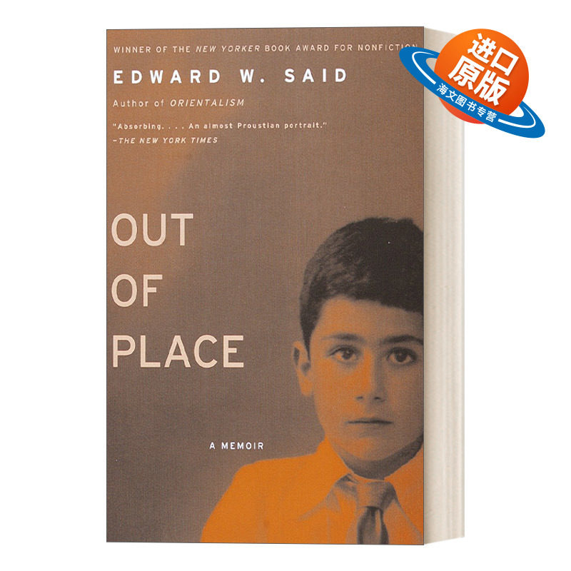 英文原版 Out of Place A Memoir 格格不入 萨义德回忆录 Edward W. Said 英文版 进口英语原版书籍