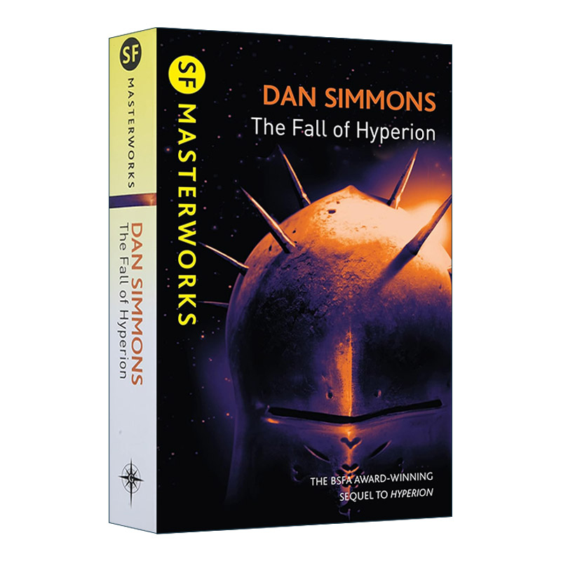 英文原版 The Fall of Hyperion 海伯利安的陨落 科幻小说 海伯利安四部曲2 雨果奖轨迹奖得主丹·西蒙斯 Dan Simmons 英文版