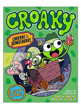 英文原版 Croaky Caverns Of The Gemosaurus 青蛙呱呱 宝石龙的洞穴 牛津全彩插图幽默搞笑章节桥梁书 英文版 进口英语原版书籍