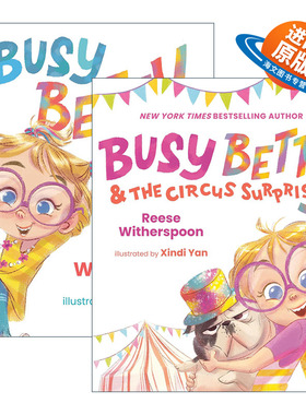 英文原版 Busy Betty 忙碌的贝蒂系列 2册 儿童精装绘本 Xindi Yan插画 Reese Witherspoon 英文版 进口英语原版书籍