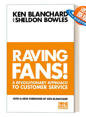 英文原版 Raving Fans! 一分钟经理人系列 顾客也疯狂 打造革命性的全方位服务 英文版 进口英语原版书籍